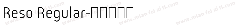 Reso Regular字体转换